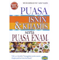 PUASA ISNIN & KHAMIS SERTA PUASA ENAM